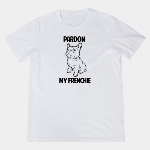 Pardon My Frenchie T Shirt