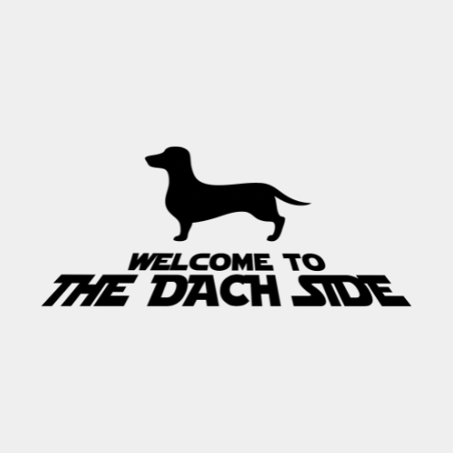 Welcome to The Dach Side T Shirt