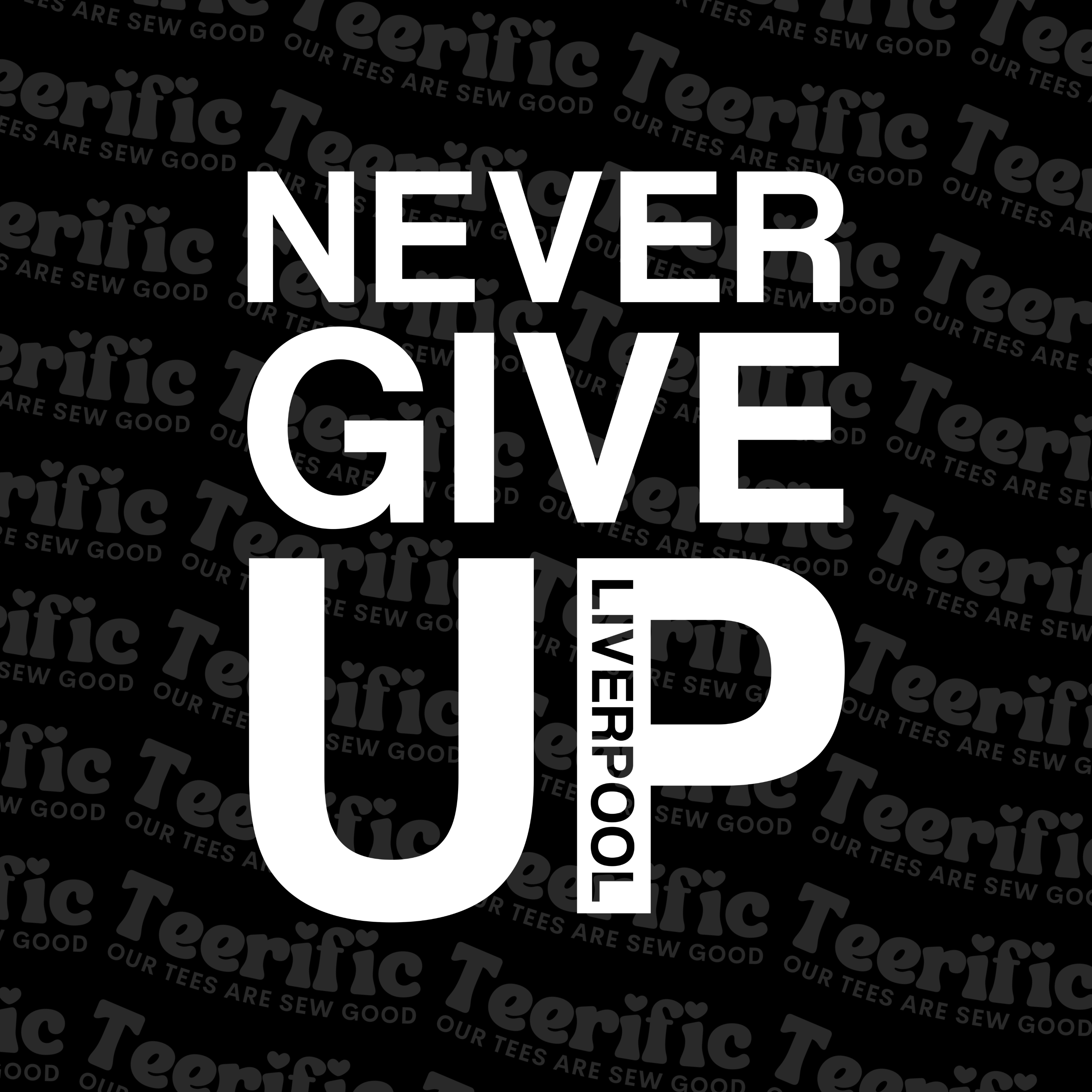 NEVER GIVE UP