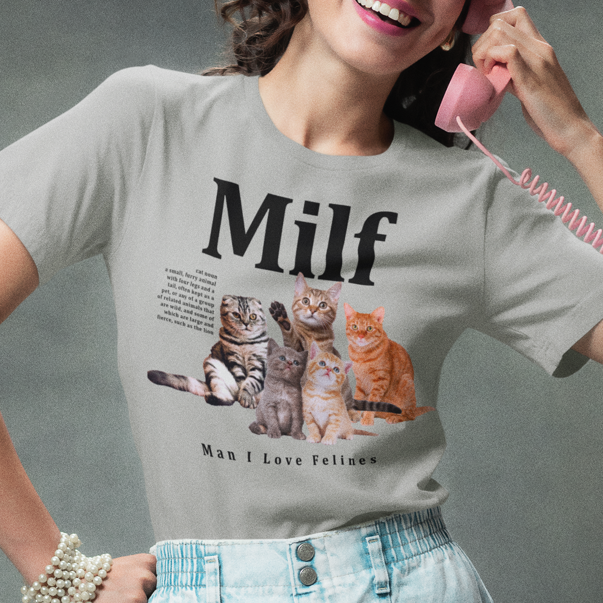 Man I Love Felines Milf T Shirt