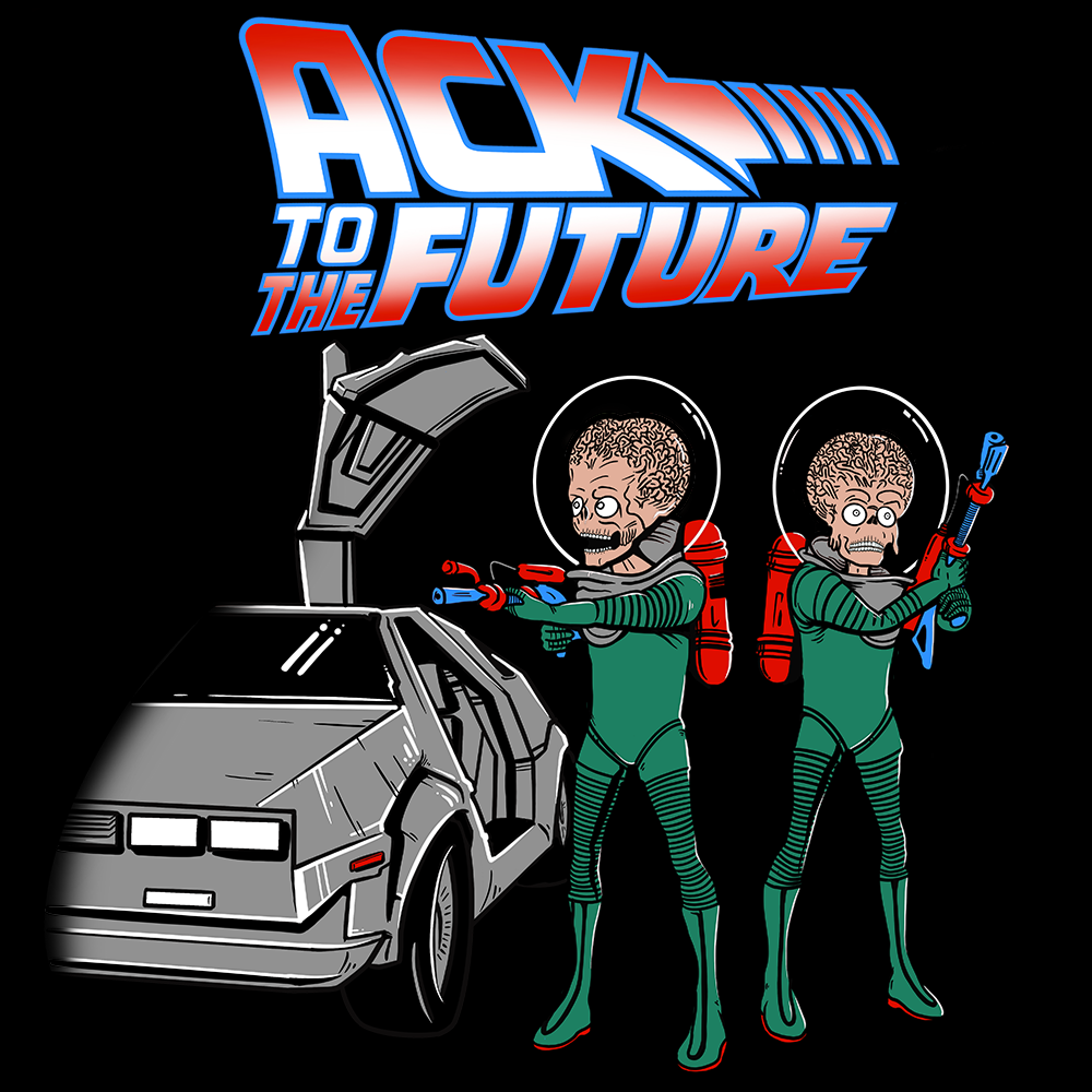 Ack To The Future T Shirt