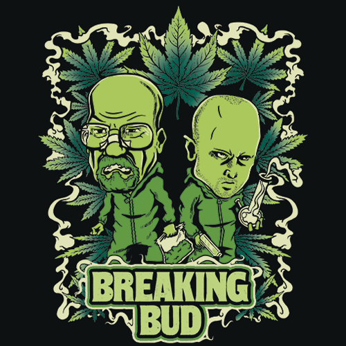 Breaking Bud T Shirt