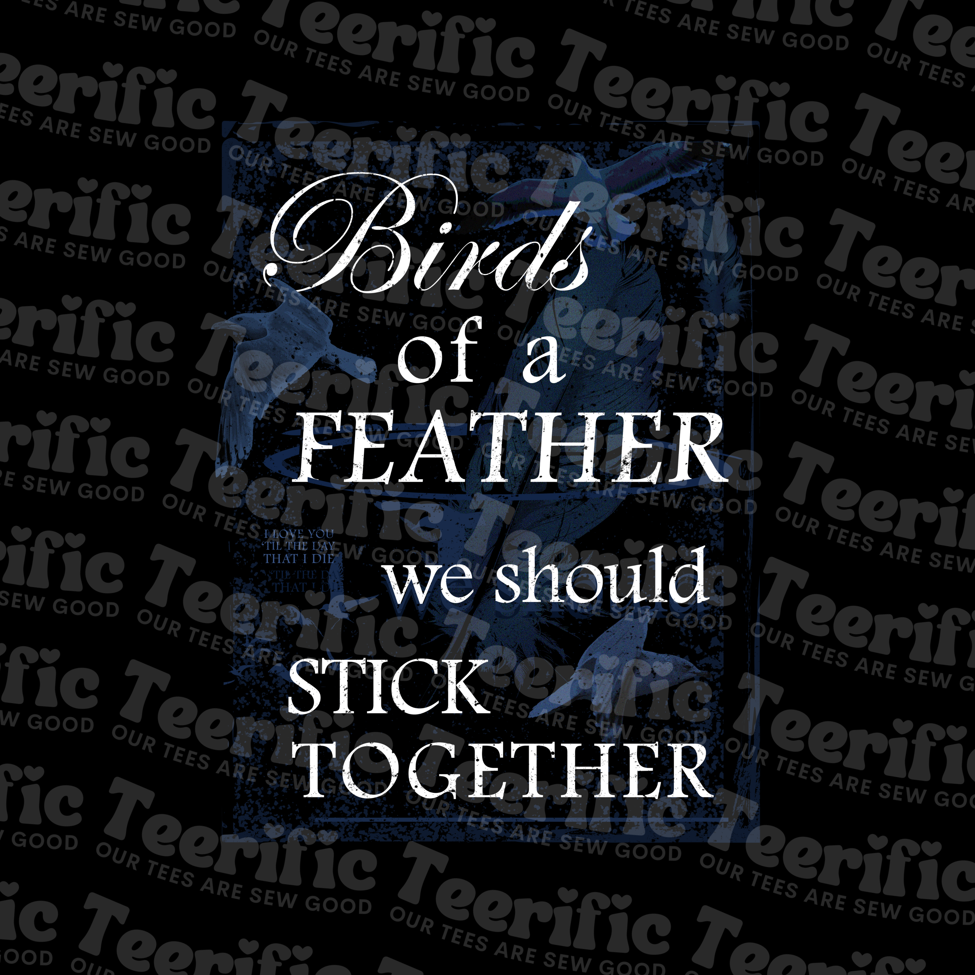 BIRDS OF A FEATHER