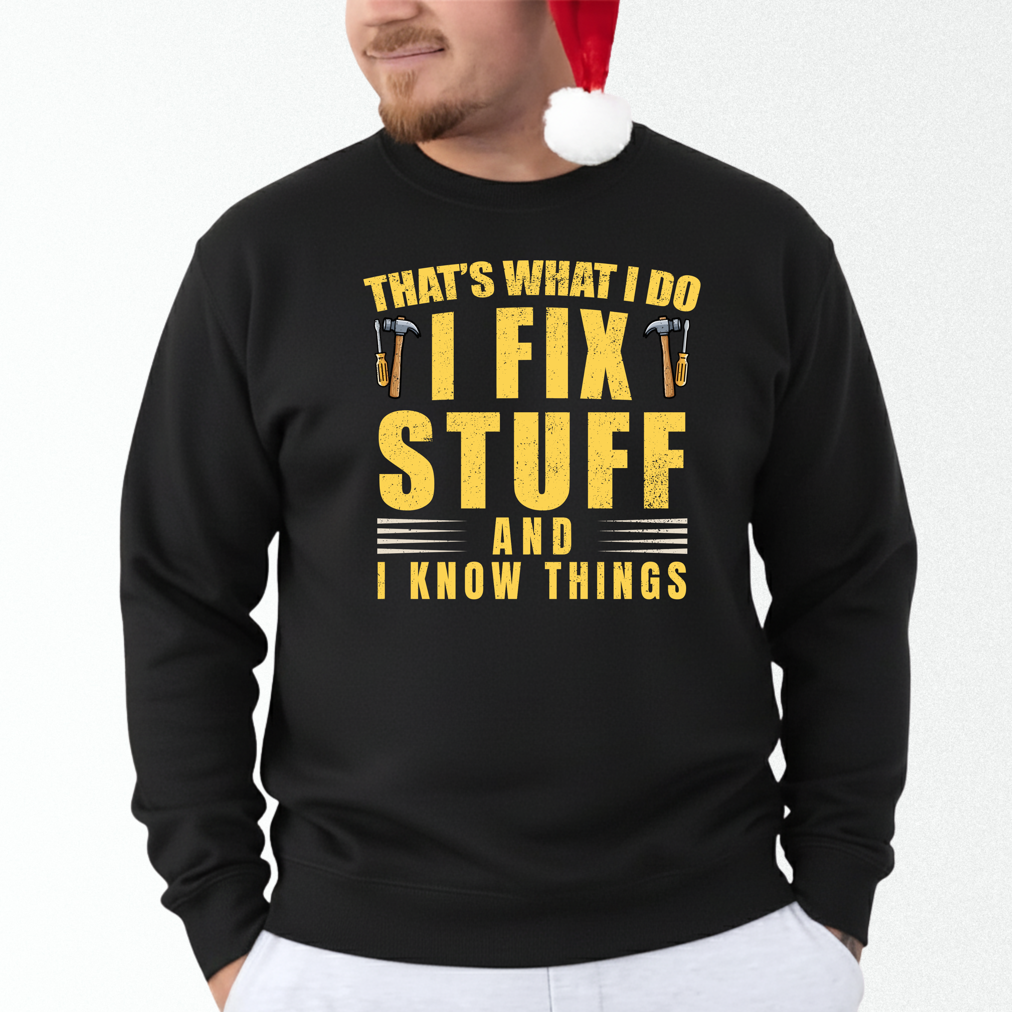 I FIX STUFF AND I KNOW THINGS