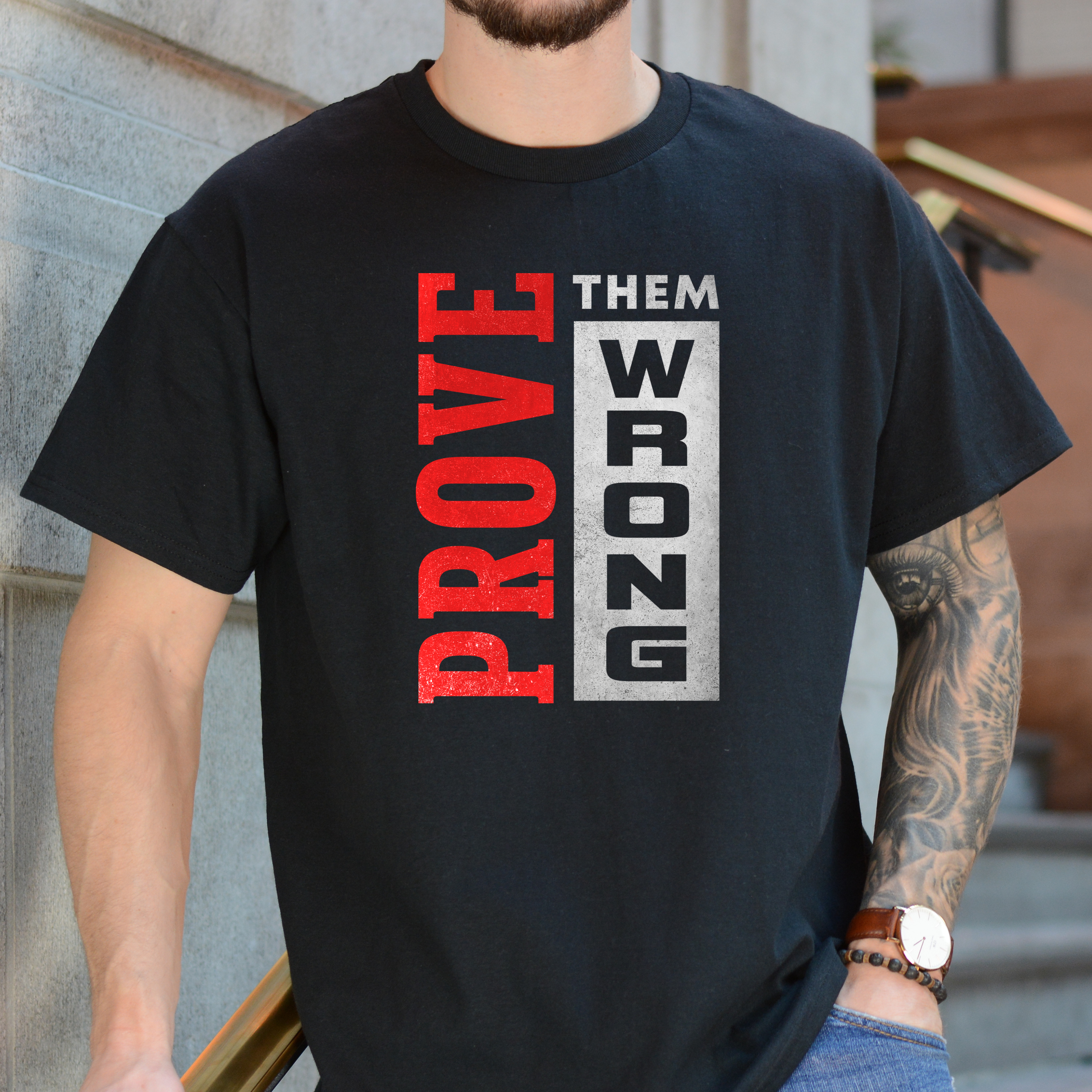 PROVE THEM WRONG