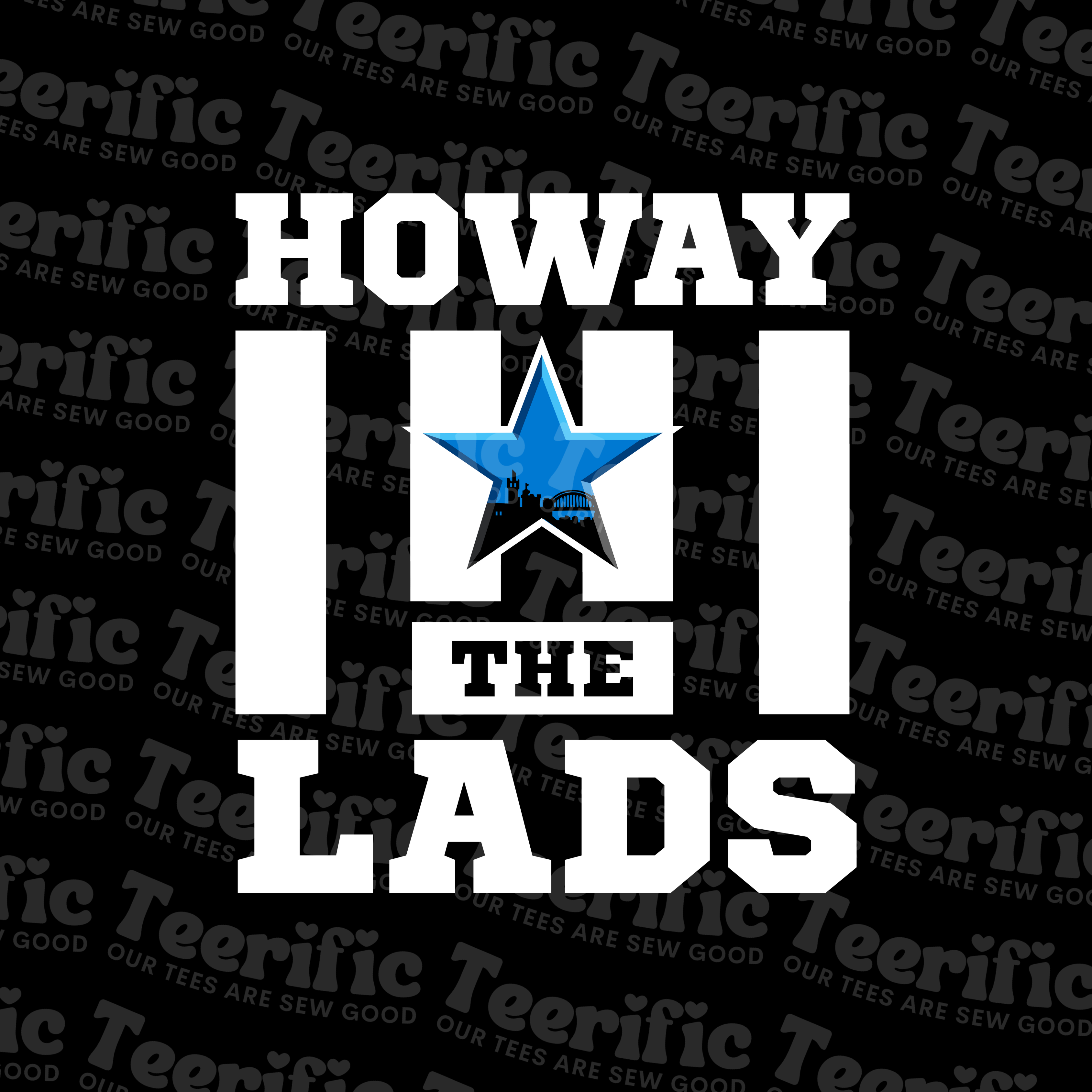 HOWAY THE LADS STAR TEE