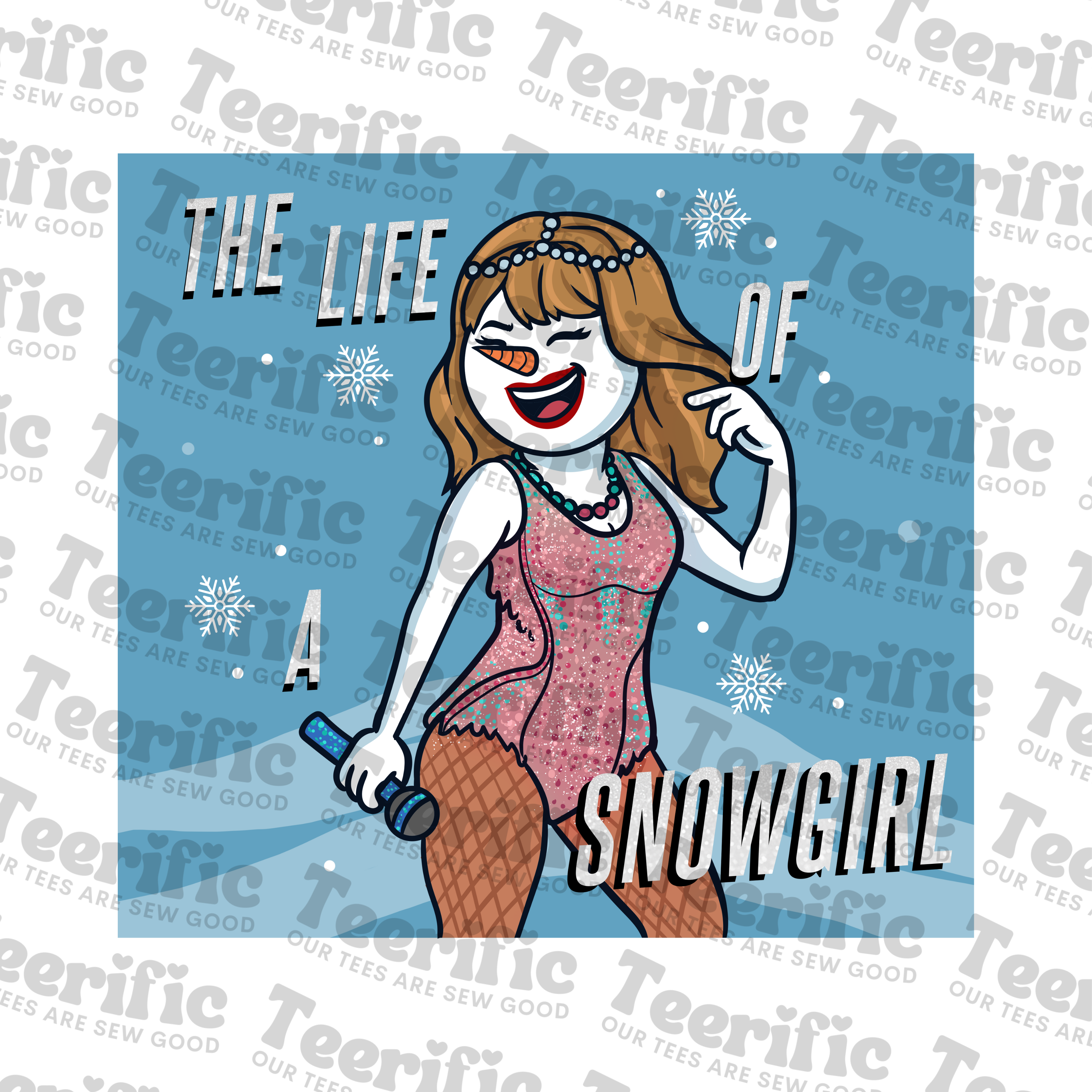 THE LIFE OF A SNOWGIRL