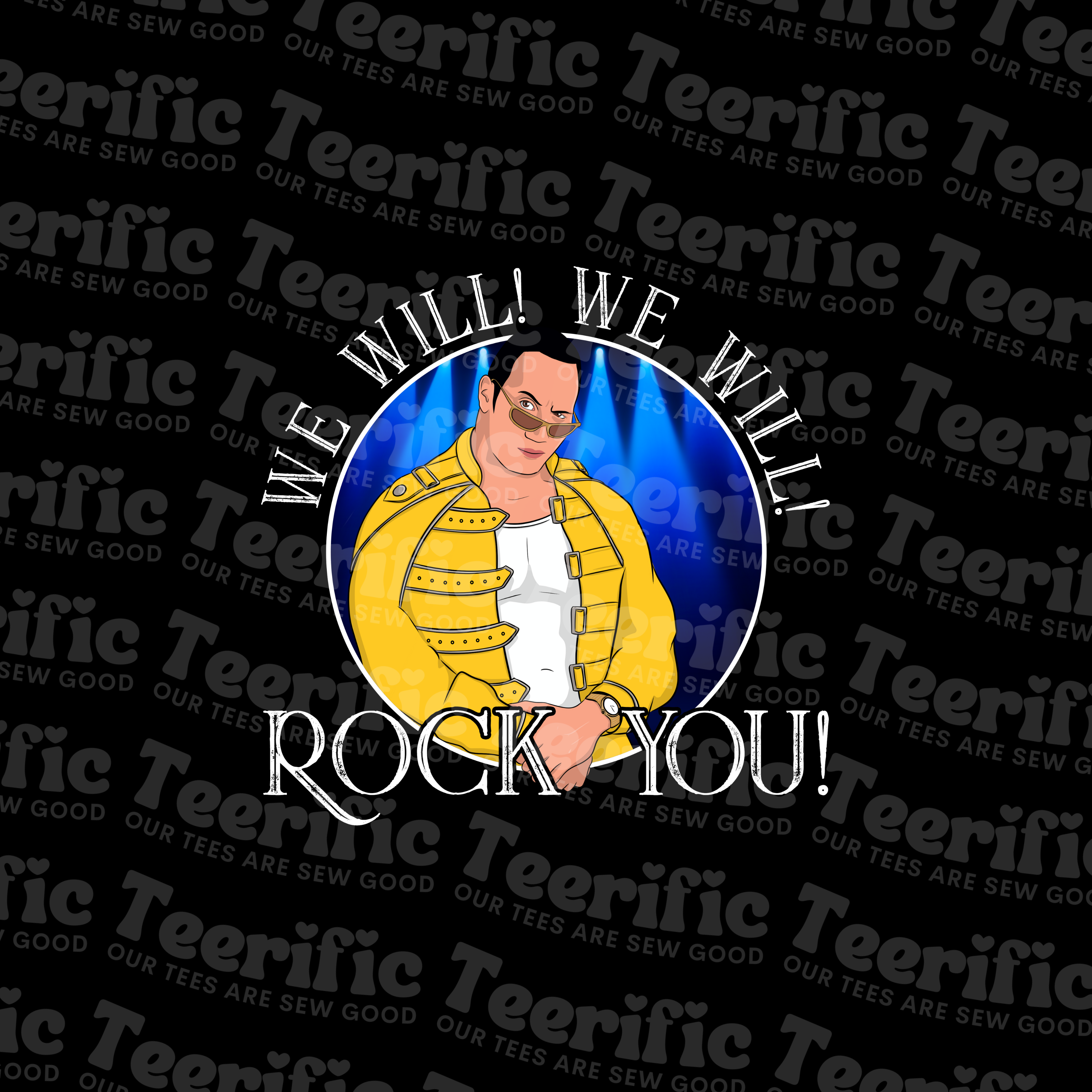 WE WILL ROCK YOU