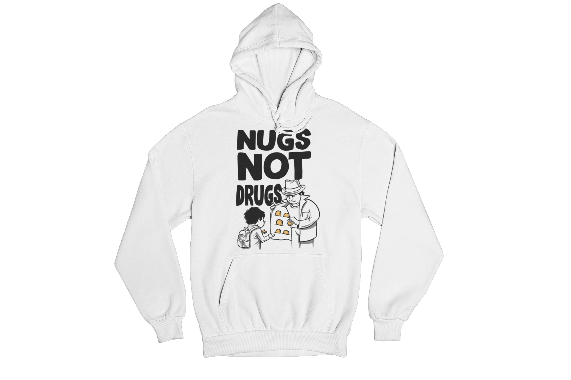 Nugs Not Drugs Hoodie