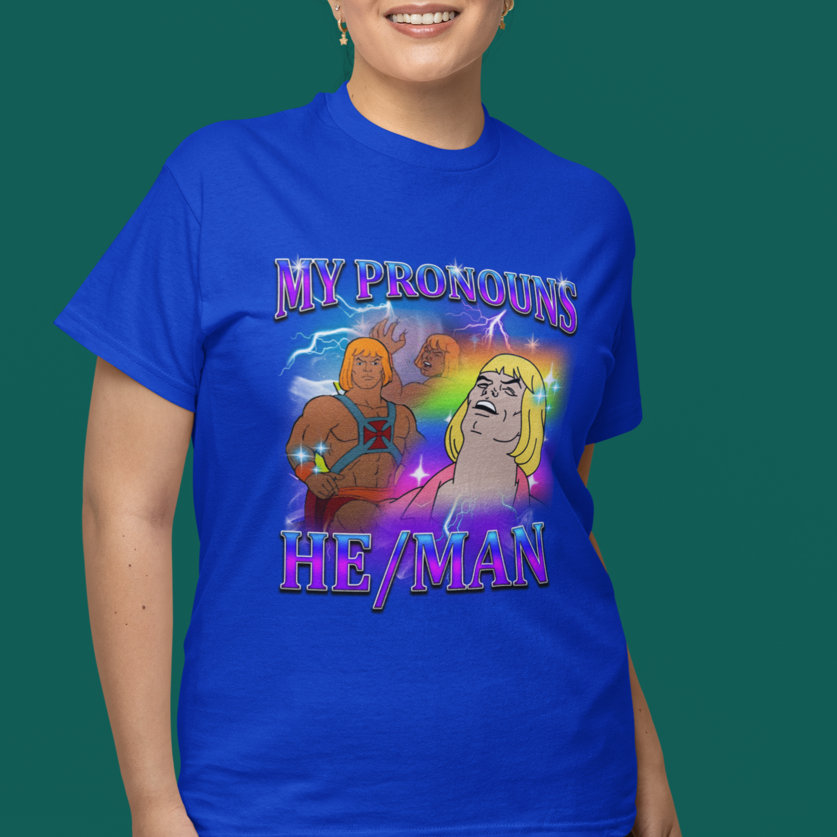 Pronouns Funny He Man T Shirt