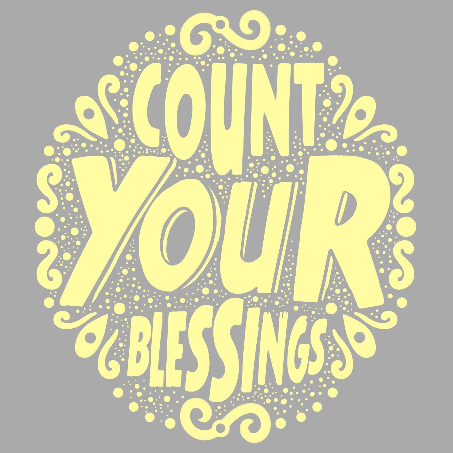 Count Your Blessings T Shirt