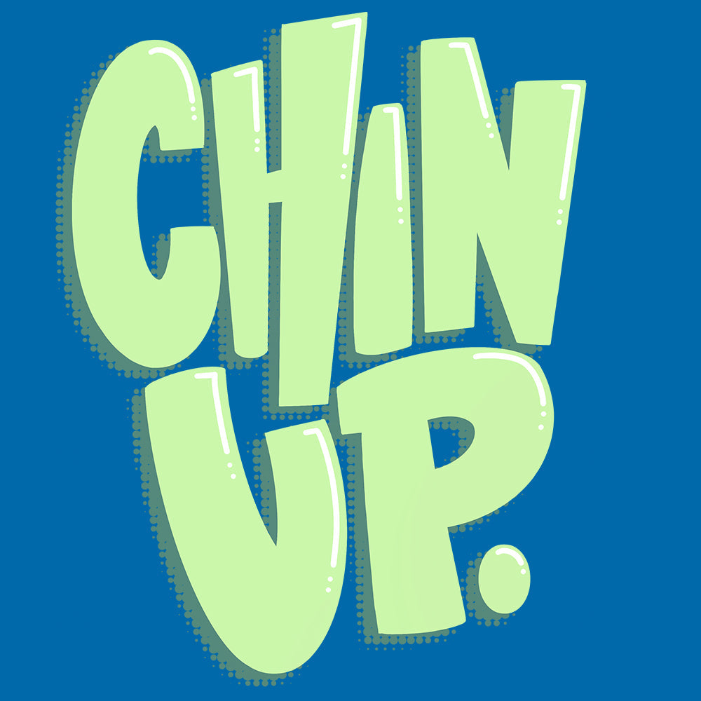 Chin Up Kids T Shirt