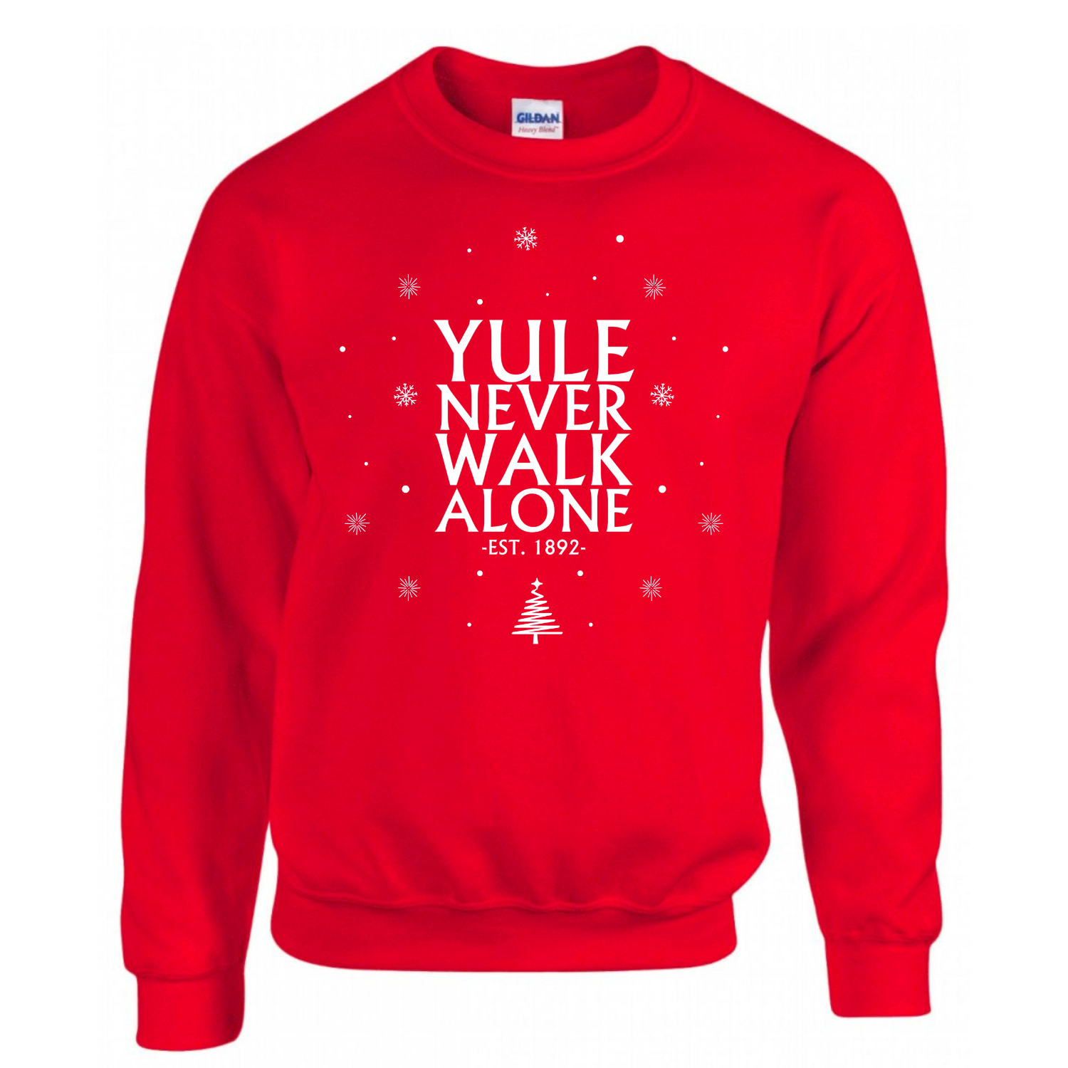 Yule Never Walk Alone - Sweater