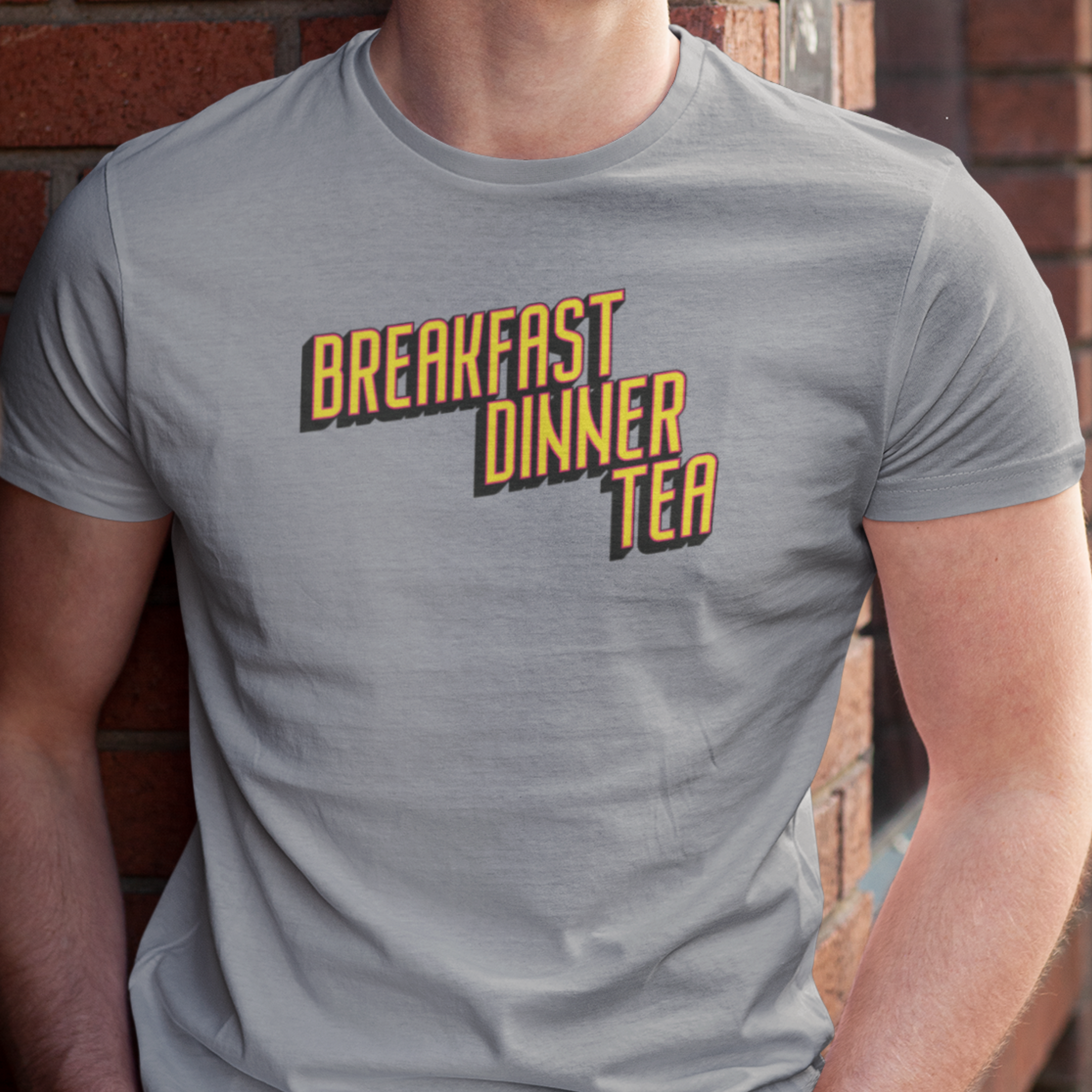 BREAKFAST DINNER TEA