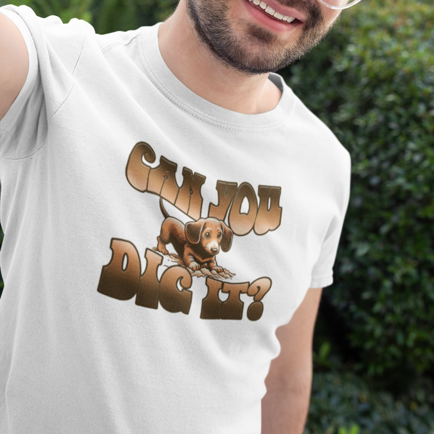 CAN YOU DIG IT T Shirt