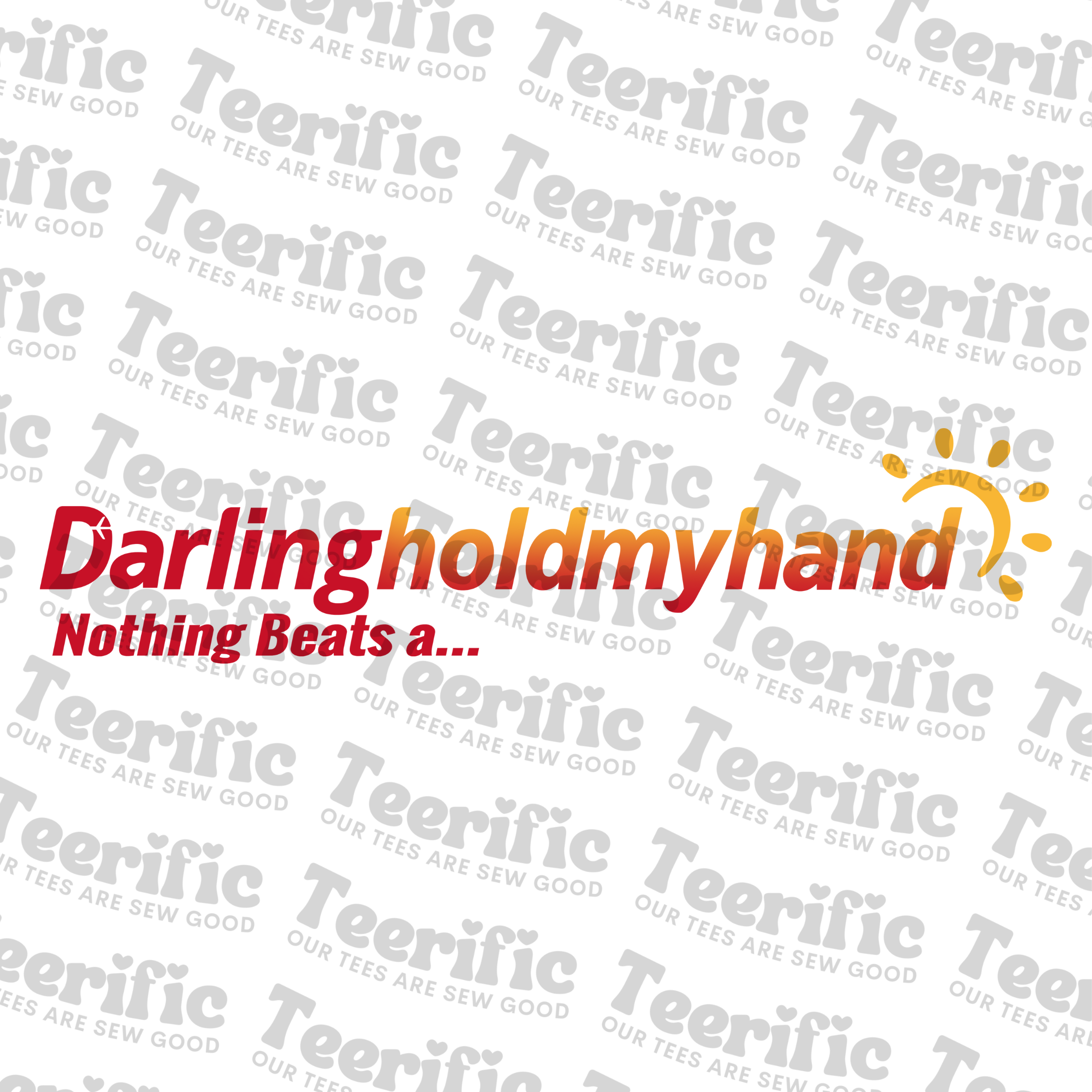 DARLING HOLD MY HAND