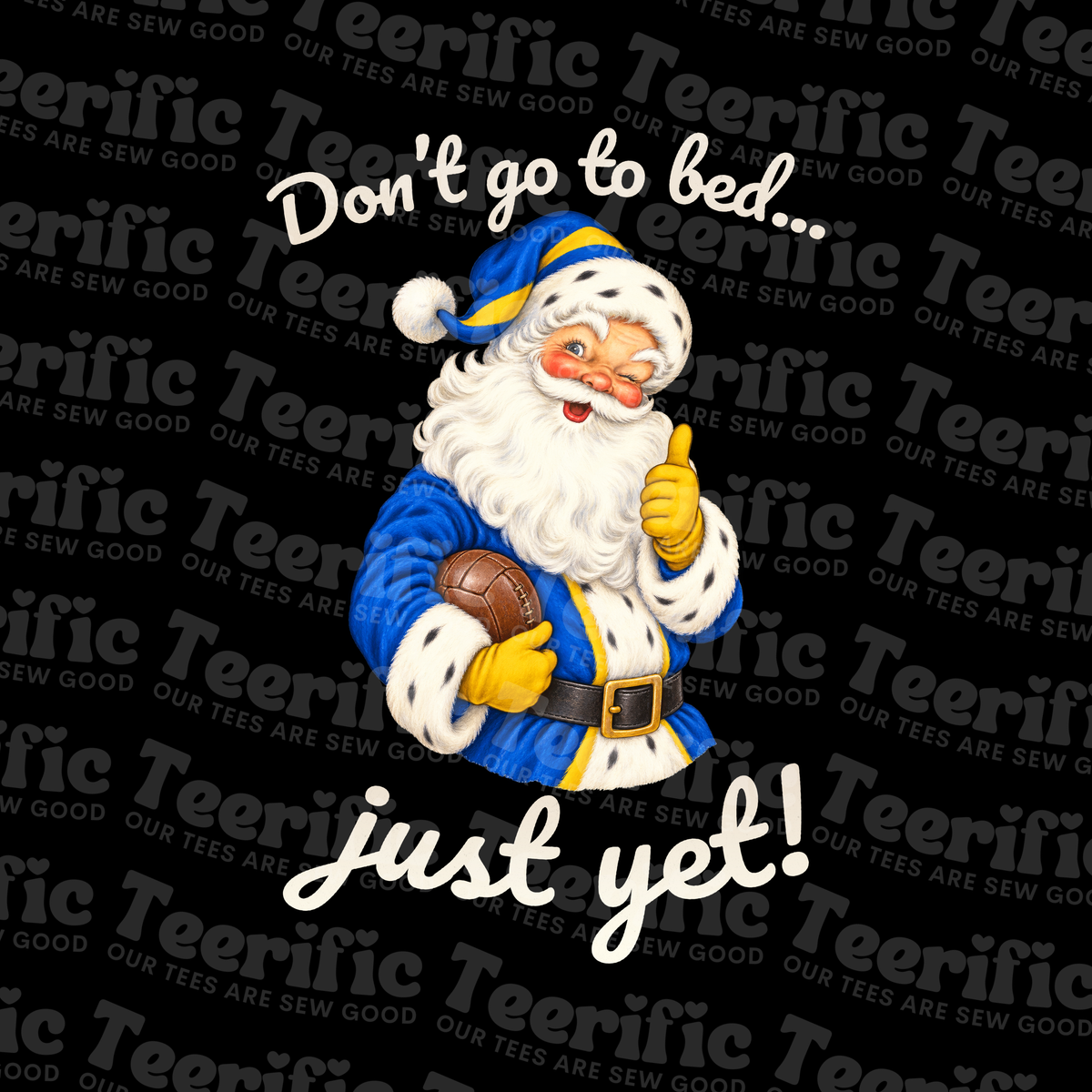 DON'T GO TO BED... JUST YET!