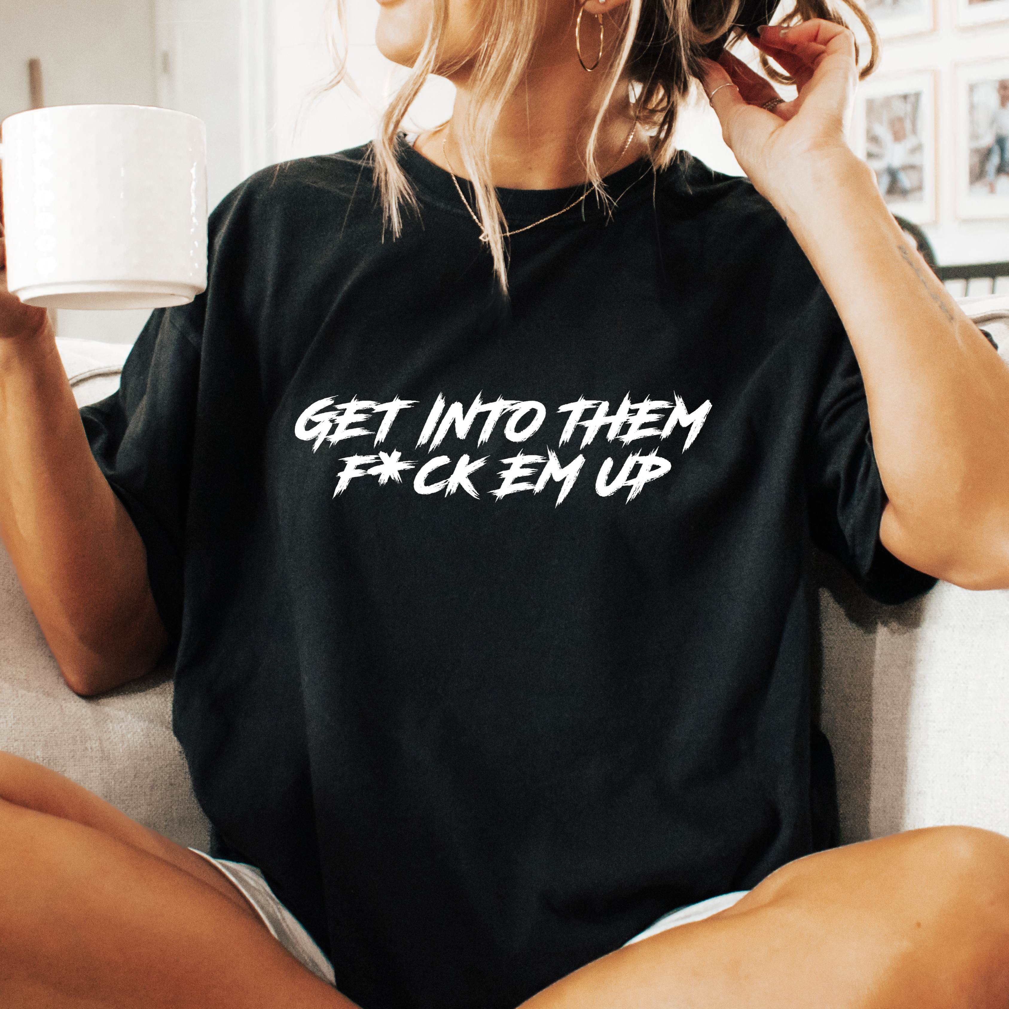 GET INTO THEM