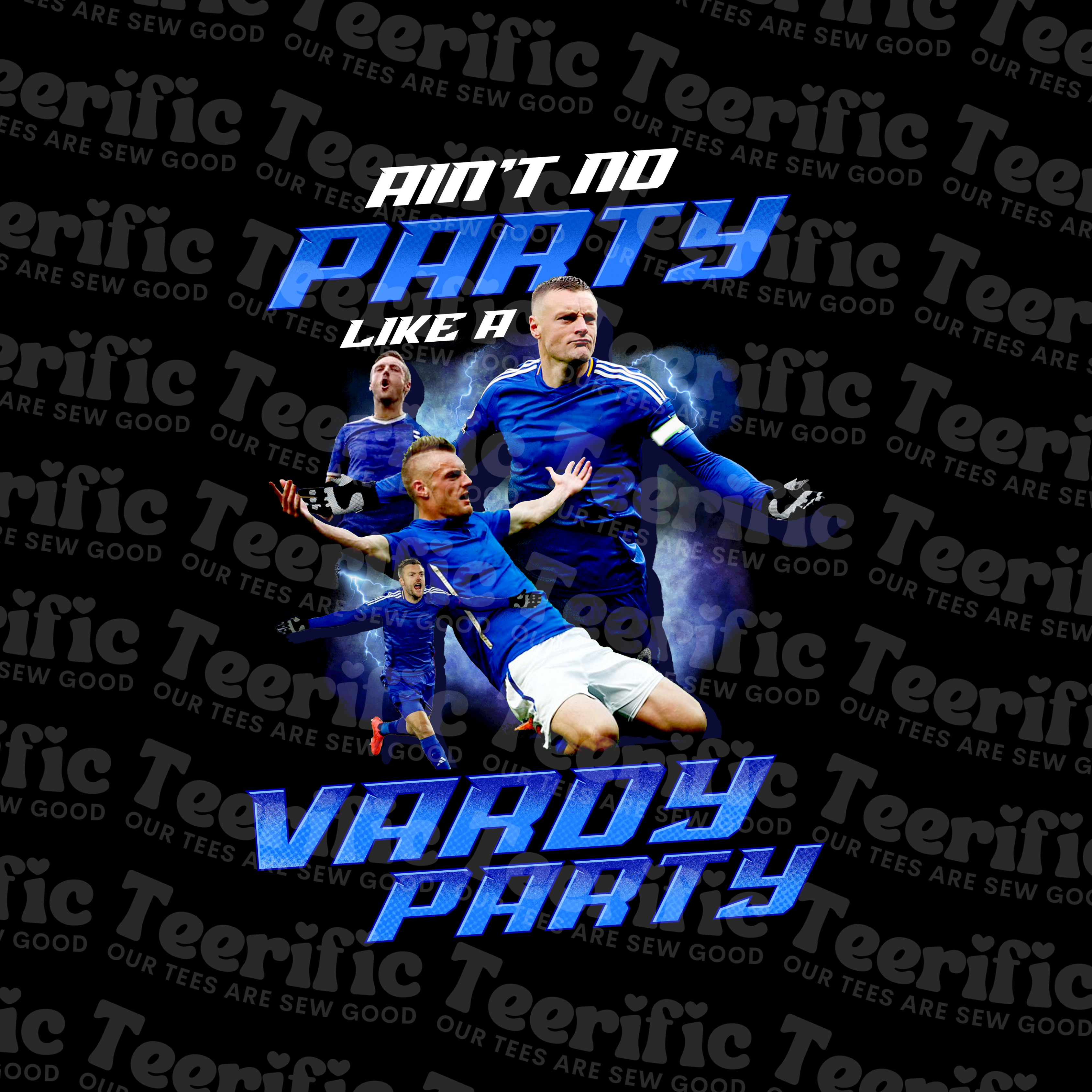 AIN'T NO PARTY LIKE A VARDY PARTY