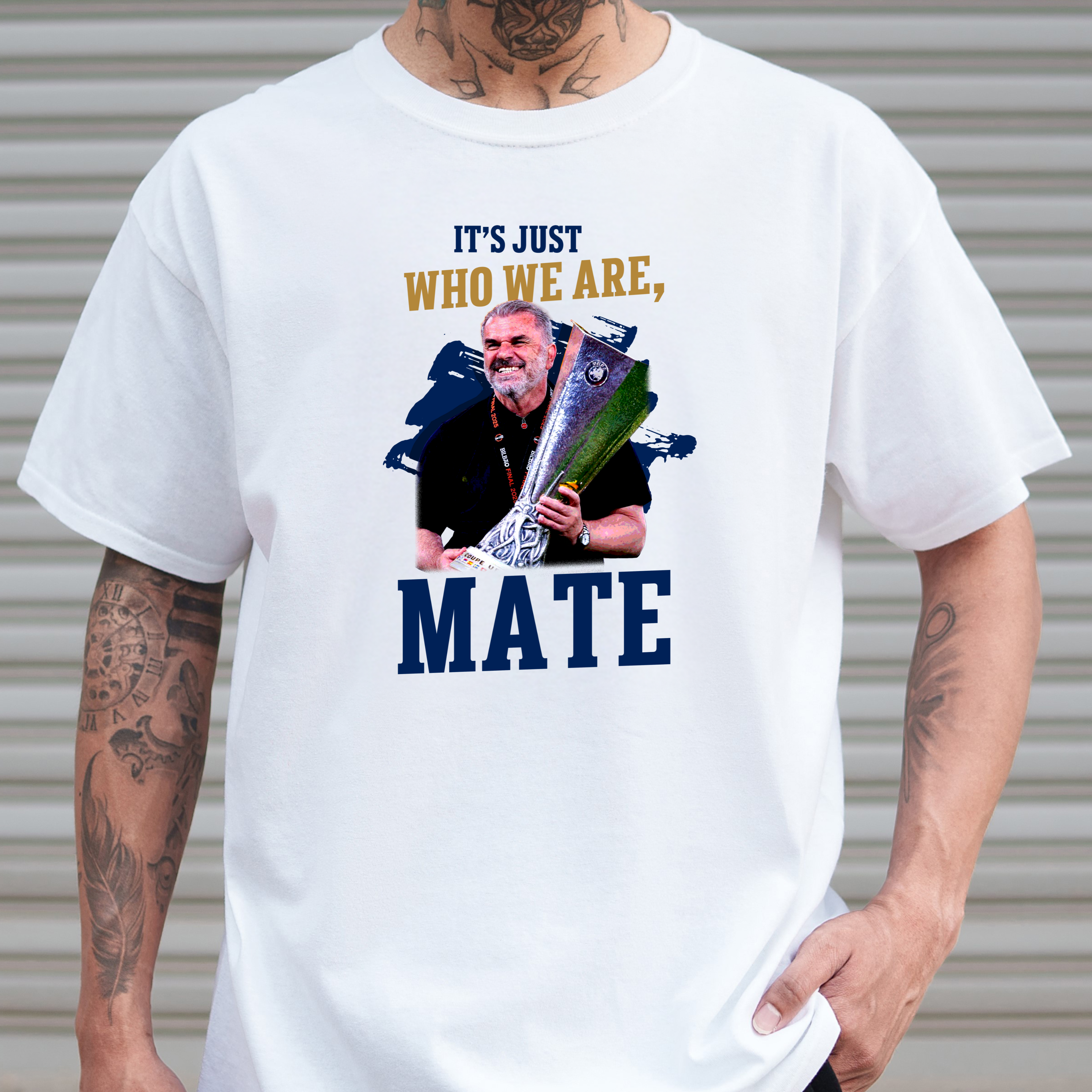 IT'S JUST WHO WE ARE MATE