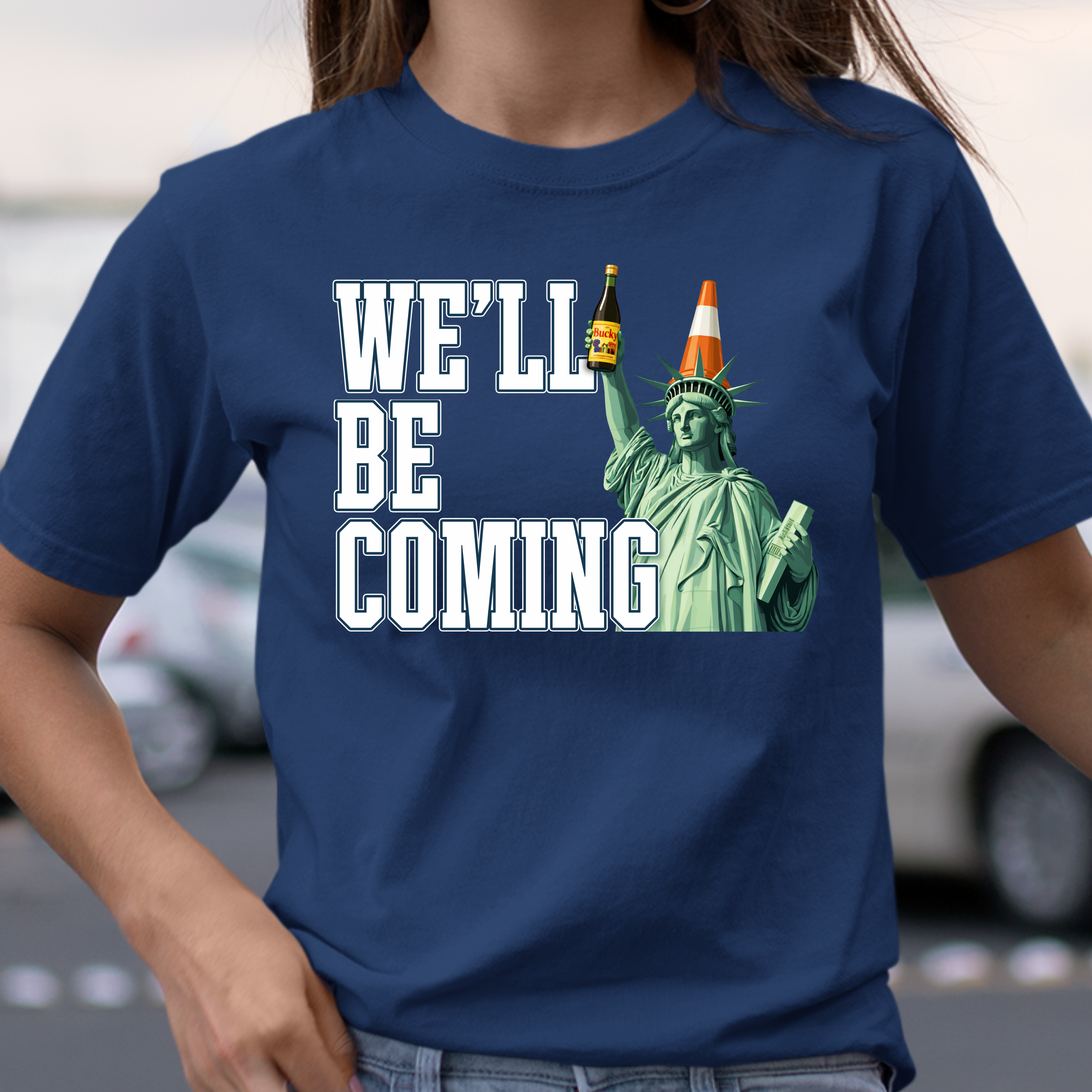 WE'LL BE COMING - STATUE OF LIBERTY