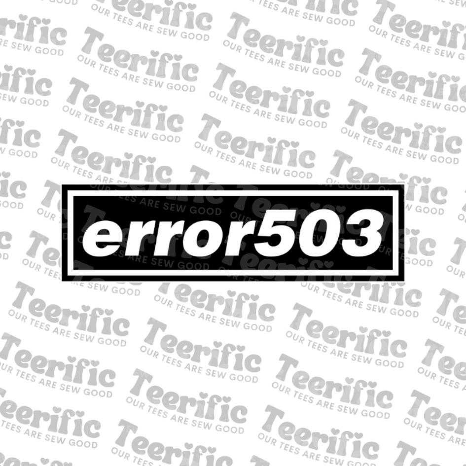 ERROR 503 T Shirt