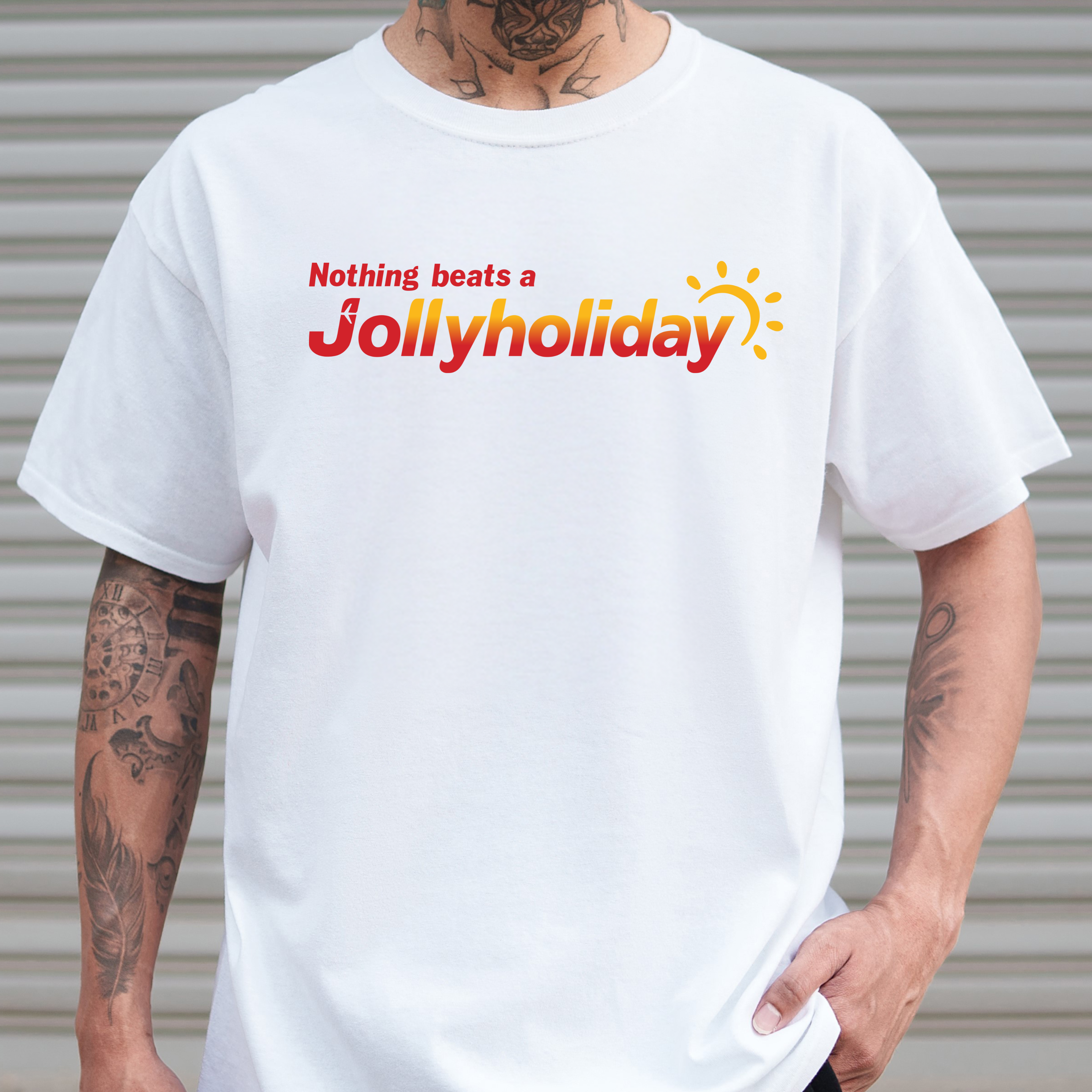 NOTHING BEATS A JOLLY HOLIDAY