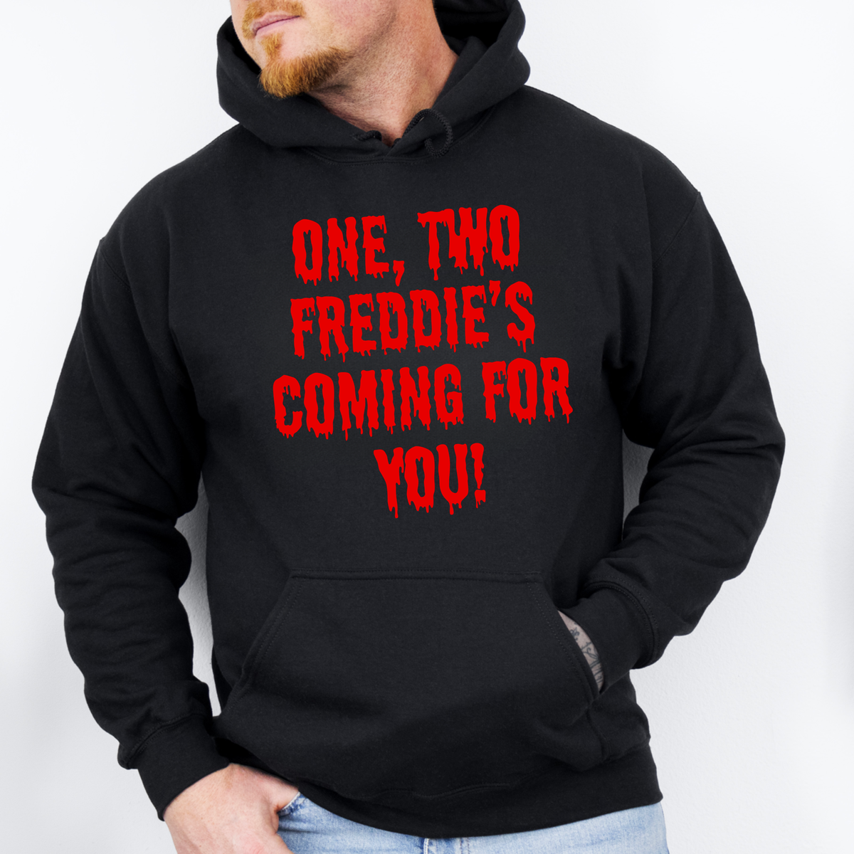 ONE TWO FREDDIE'S COMING FOR YOU