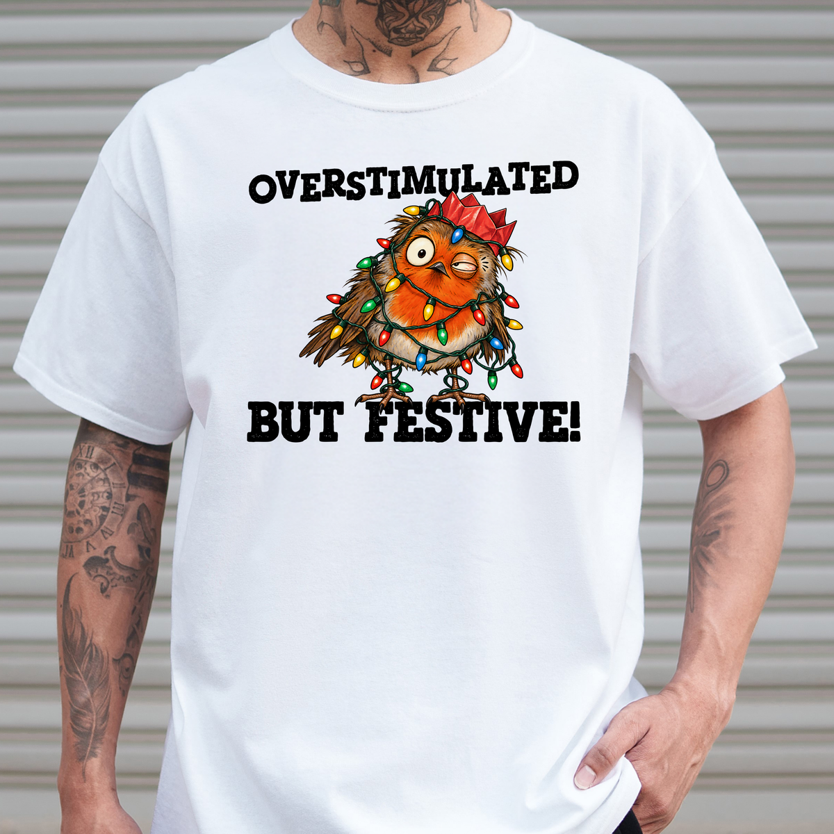 OVERSTIMULATED BUT FESTIVE