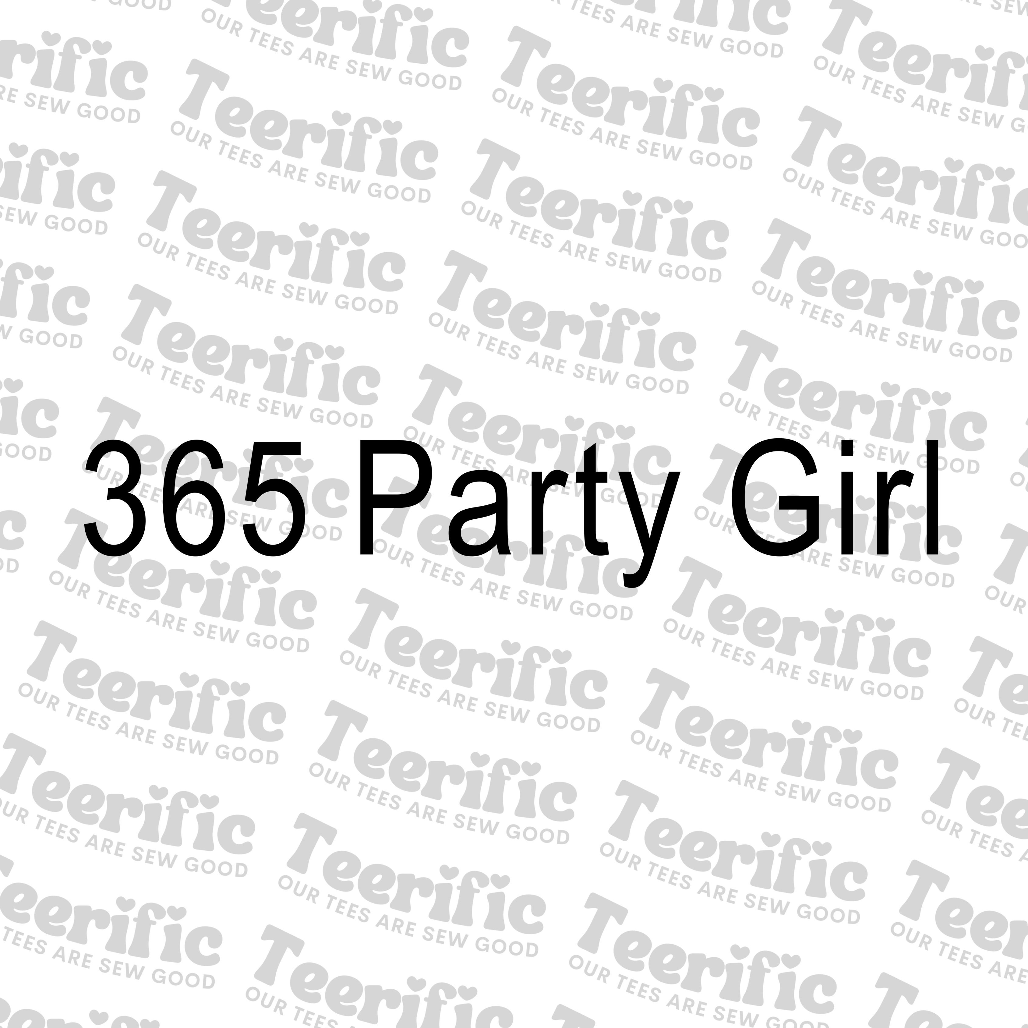 365 PARTY GIRL