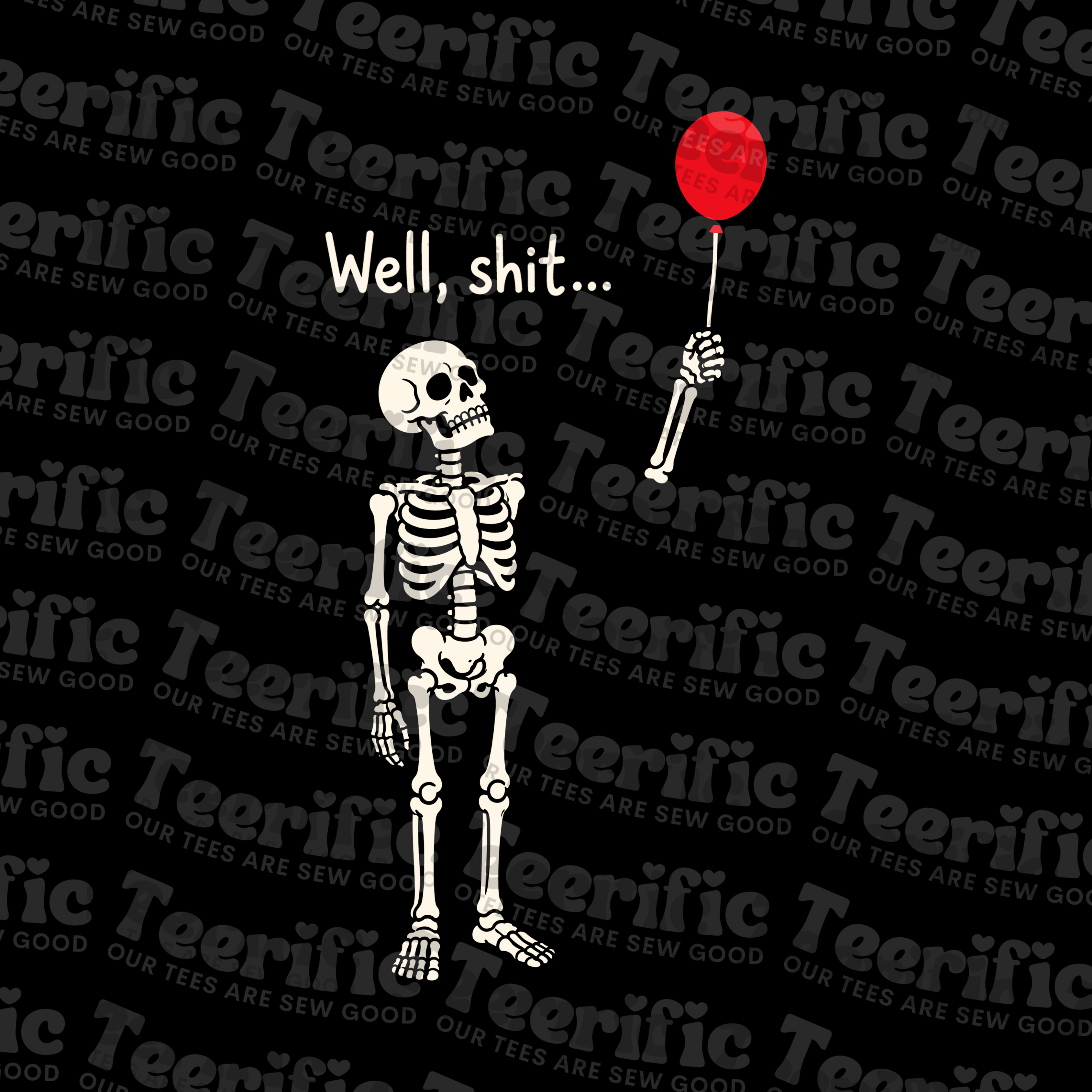 WELL, SHIT...