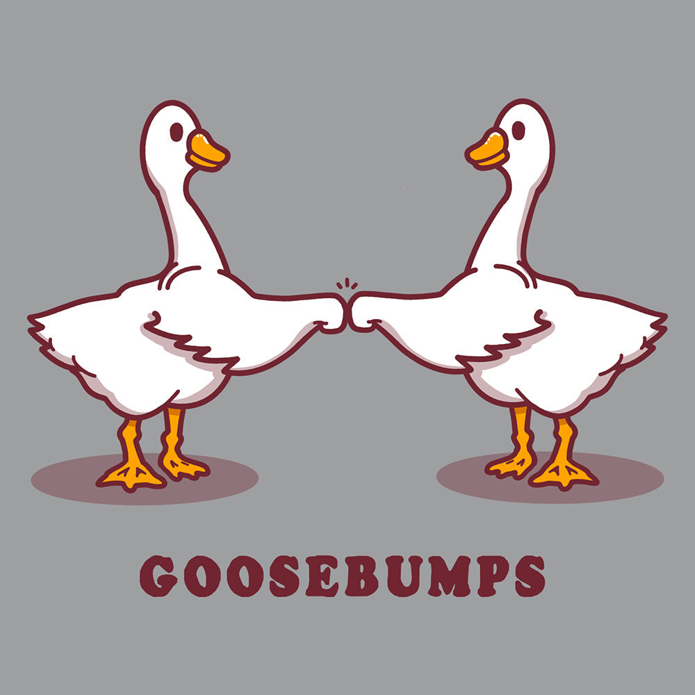 Goose Bumps T Shirt