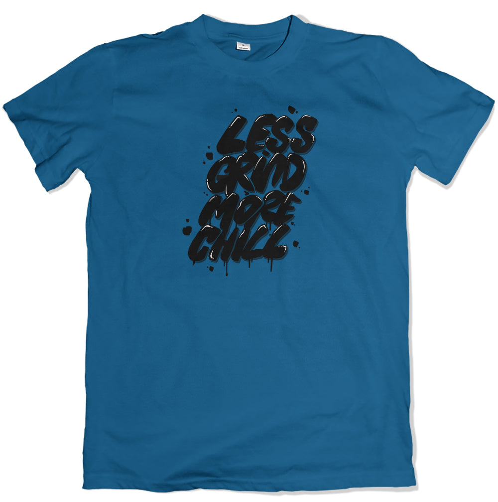 Less Grind More Chill Kids T Shirt