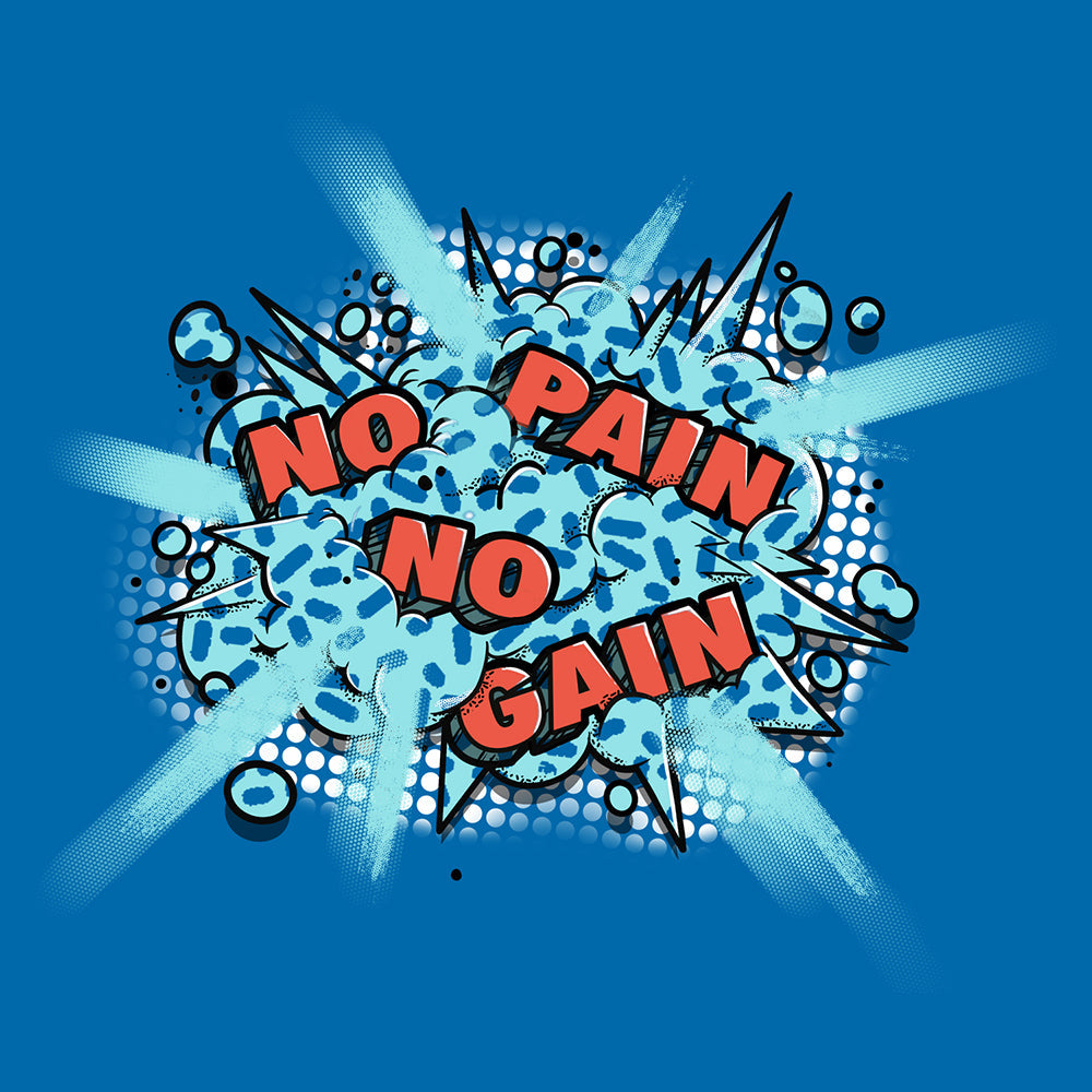 No Pain No Gain Kids T Shirt