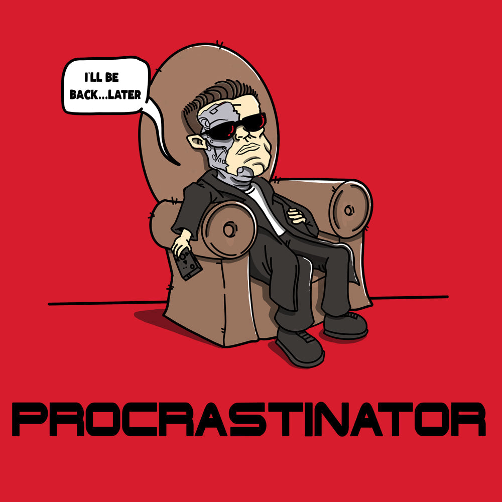 Procrastinator T Shirt