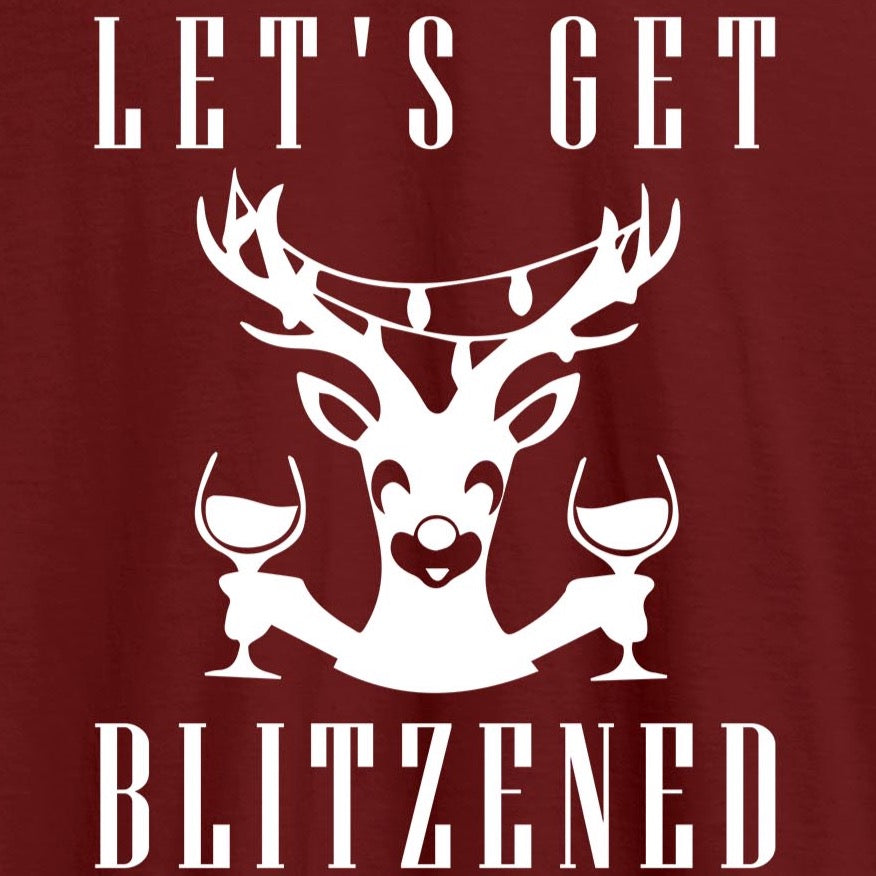 Let's Get Blitzened - T-Shirt