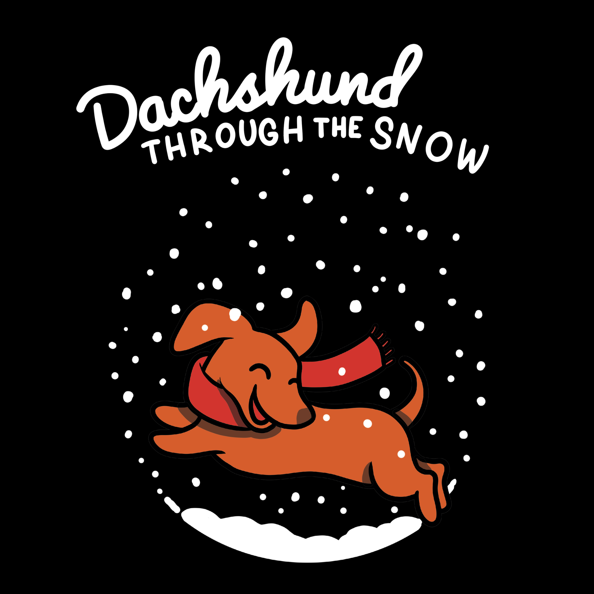 Dachshund Through The Snow Hoodie